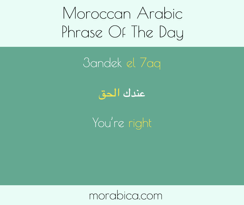 how-to-say-youre-right-in-moroccan-arabic